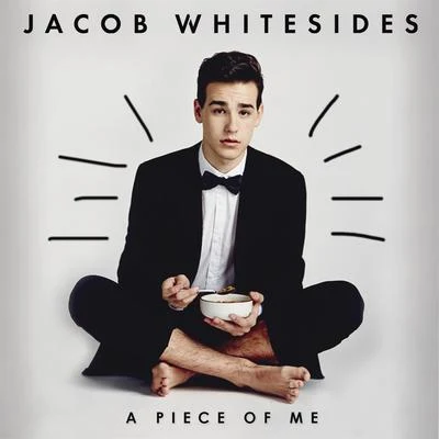 A Piece of Me 專輯 Jacob Whitesides