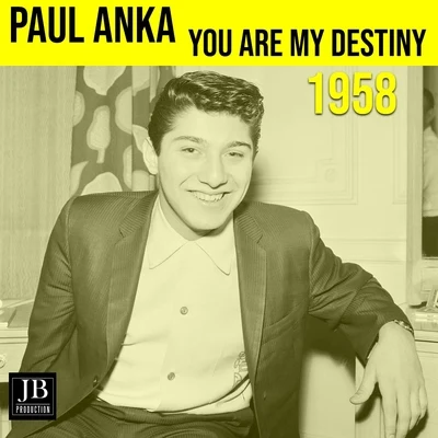 You Are My Destiny (1958) 專輯 Paul Anka/Fats Domino/Russ Hamilton/Pat Boone/Nat King Cole