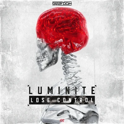 Lose Control 專輯 Luminite/Sins Of Insanity