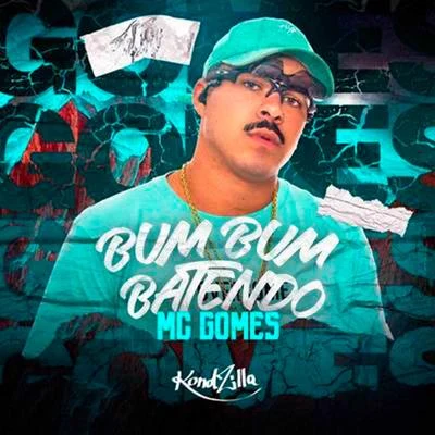 Bumbum Batendo 专辑 MC Gomes/Mc Neguinho do ITR/MC RF3