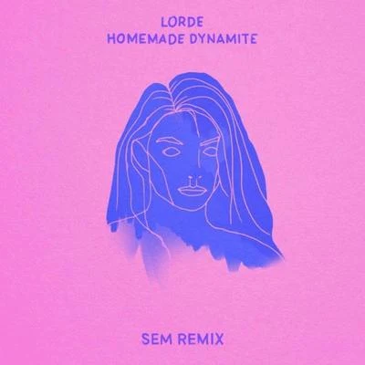 Homemade Dynamite (Sem Remix) 專輯 SEM