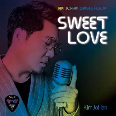 Sweet Love 专辑 金朝汉