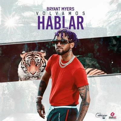 Volvamos Hablar 專輯 Bryant Myers