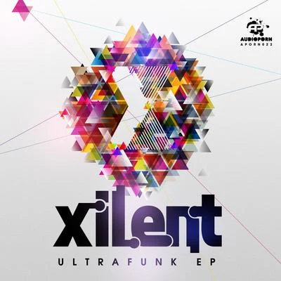 Ultrafunk 專輯 Xilent