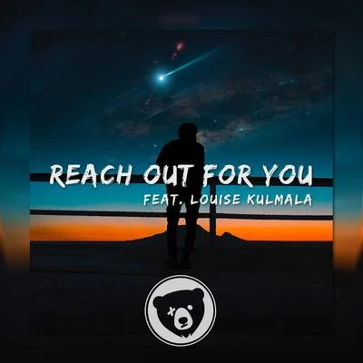 Reach Out For You (feat. Louise Kulmala) 專輯 Stoned Bears