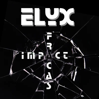 IMPACT & FRACAS 專輯 Bora/ELYX