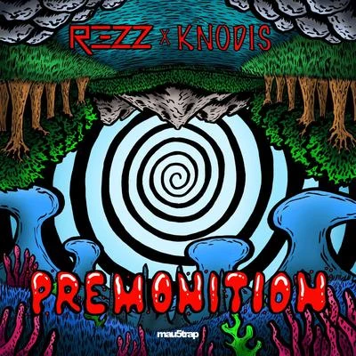 Premonition 专辑 REZZ/Holly