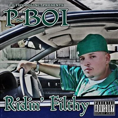 Ridin Filthy 專輯 Finnesse/P-Boi