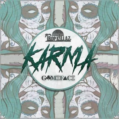 Karma 专辑 Gameface