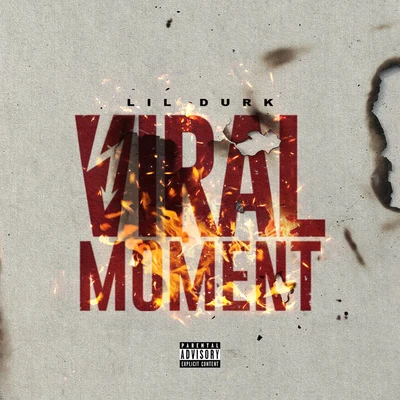 Viral Moment 專輯 Lil Durk