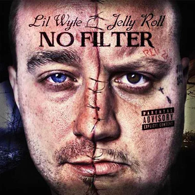 Lil Wyte/Jelly Roll No Filter