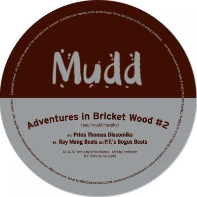 Advt. In Bricketwood 专辑 Mudd