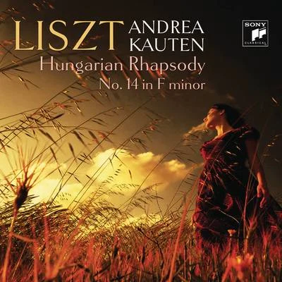 Hungarian Rhapsody No. 14 in F minor, S. 244 專輯 Andrea Kauten