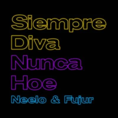 Siempre Diva Nunca Hoe 專輯 Fujur