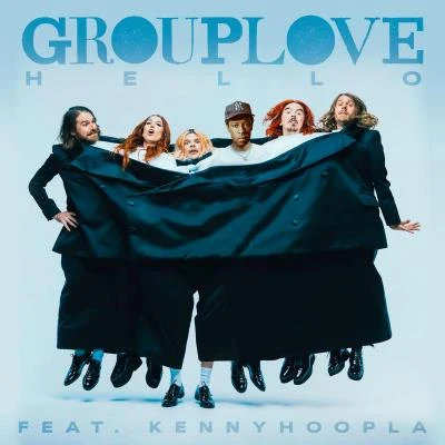 Hello (feat. KennyHoopla) 专辑 Grouplove/Manchester Orchestra