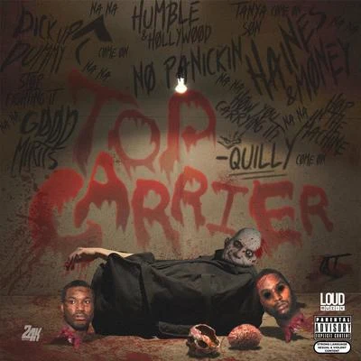 Top Carrier 專輯 Razor/Quilly/Murda Mook/Fred Da Godson/Dark Lo