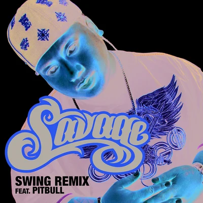 Savage Swing (Remix - Edited)