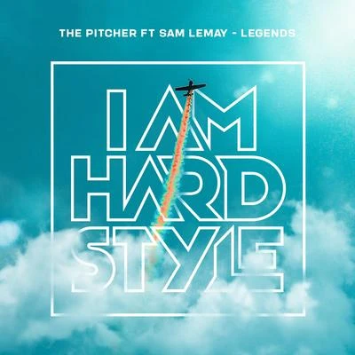 Legends (ft. Sam LeMay) 專輯 Sam Lemay/The Pitcher/Slim Shore