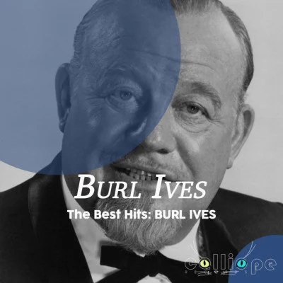 The Best Hits: Burl Ives 專輯 Burl Ives/Hank Cochran