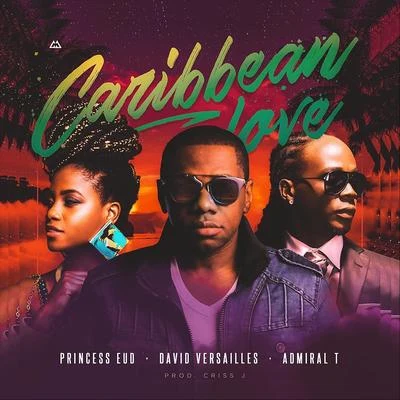 Caribbean Love (Remix) 專輯 Admiral T/Bost & Bim