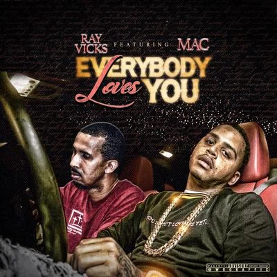 Everybody Loves You 專輯 Lil Boosie/Ray Vicks