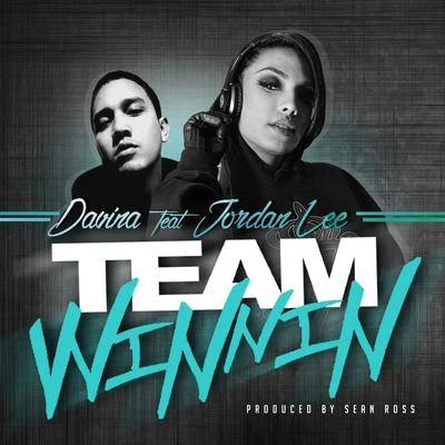 Team Winnin (feat. Jordan Lee) 专辑 Davina Joy