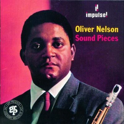 Oliver Nelson Sound Pieces