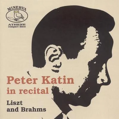 Piano Recital: Katin, Peter - LISZT, F.BRAHMS, J. 专辑 Peter Katin