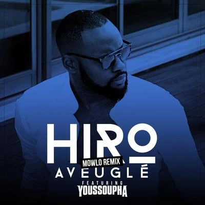 Aveuglé 專輯 hiro