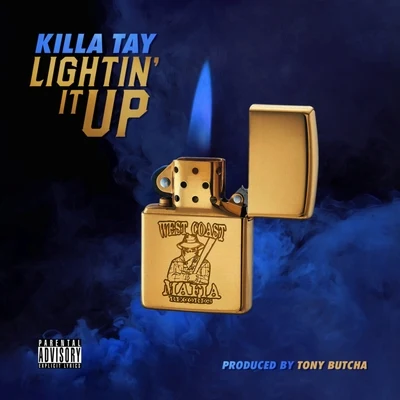 Lightin It Up 專輯 Killa Tay