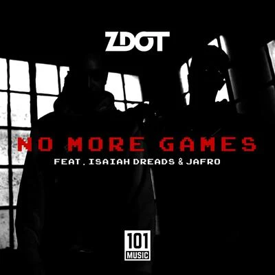 No More Games 專輯 Eve Belle/Isaiah Dreads