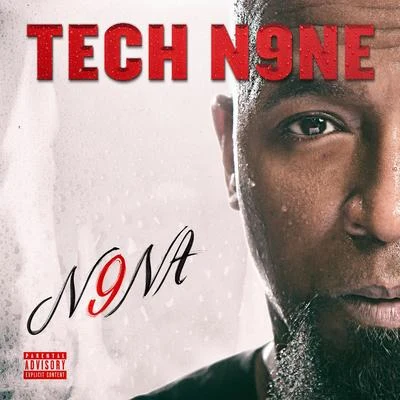 Tech N9ne N9NA