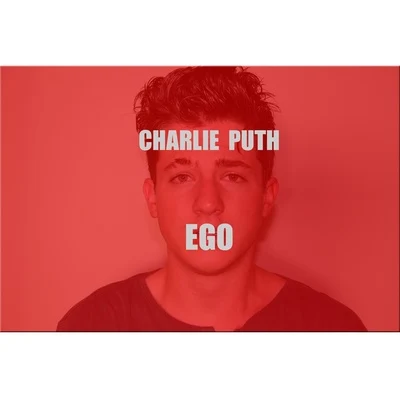 Charlie Puth Ego