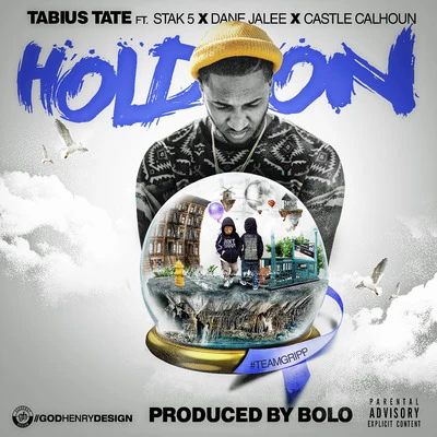 Hold On (feat. Stak 5, Dane Jalee & Castle Calhoun) 专辑 Tabius Tate/Leah Culver