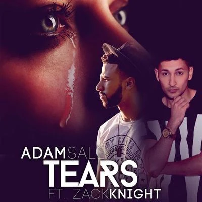 Tears 专辑 Adam Saleh/Slim