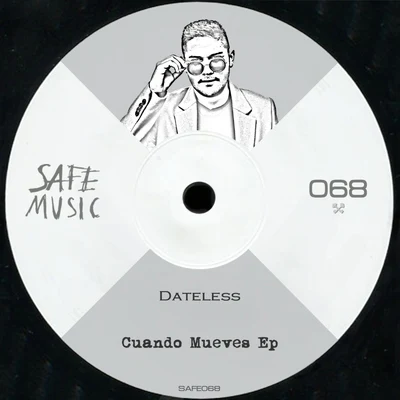 Cuando Mueves EP 專輯 Dateless/UZ/Chaz French