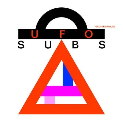 UFO 專輯 The Subs