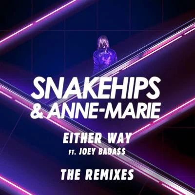 Either Way (The Remixes) 专辑 Anne-Marie/KSI/Digital Farm Animals