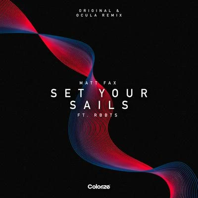 Set Your Sails (OCULA Remix) 專輯 Ladina Viva/Matt Fax