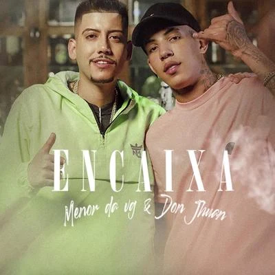 Encaixa 专辑 Mc Don Juan/Dj Guuga