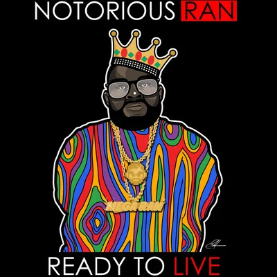 Notorious Ran: Ready to Live 專輯 RandomBeats/Mega Ran