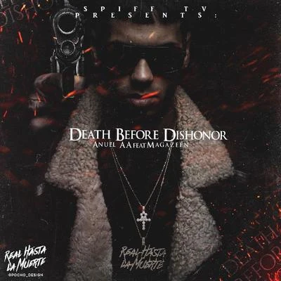 Death Before Dishonor 專輯 Anuel AA