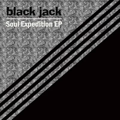 Soul Expedition 專輯 Sambô/Black Jack/Nazy