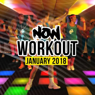 Now Workout (January 2018) 專輯 DJ Sense/Dr. Drumah