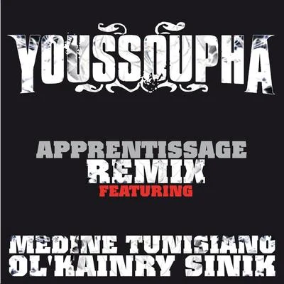 Apprentissage (Remix) 專輯 Youssoupha