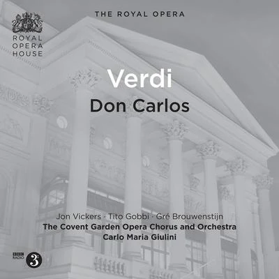 VERDI, G.: Don Carlos [Opera] (Vickers, Covent Garden Opera Chorus and Orchestra, Giulini) (1958) 專輯 Orchestra E Coro Di Milano Della Radio Italiana/Maria Vitale/Carlo Maria Giulini