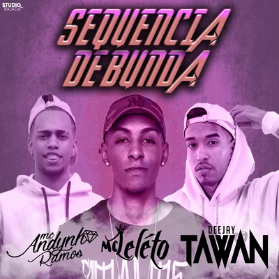 Sequência De Bunda 專輯 DJ XEXEU/Dan Soares NoBeat/MC Andynho Ramos