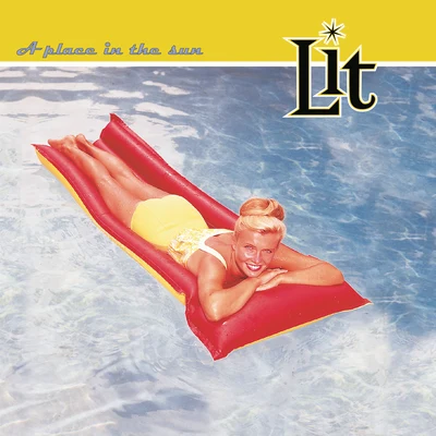 LIT A Place In the Sun (Expanded Edition)