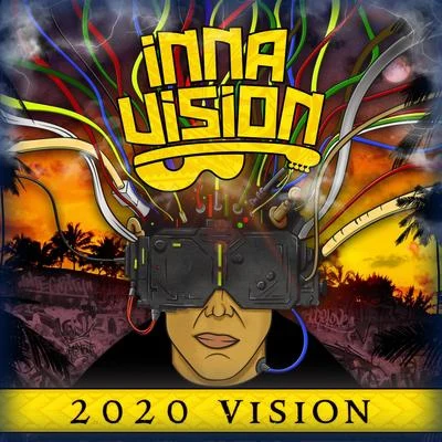 2020 Vision 專輯 Inna Vision/Million Stylez