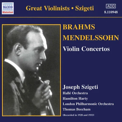 BRAHMSMENDELSSOHN: Violin Concertos (Szigeti) (1928, 1933) 專輯 Joseph Szigeti